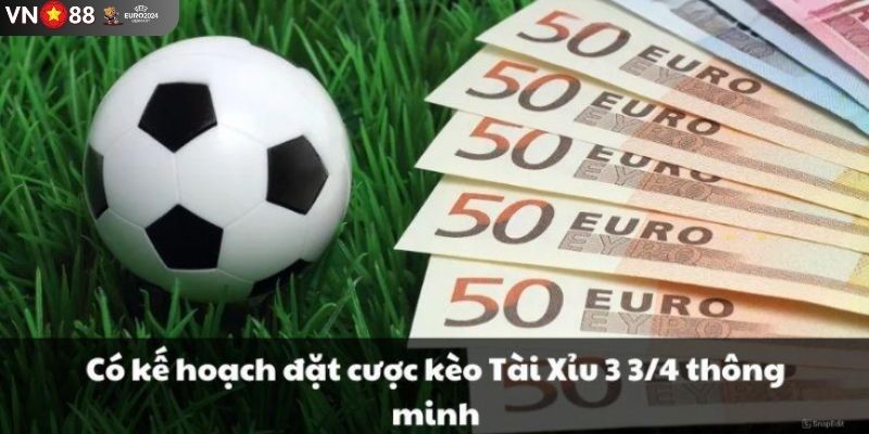 Bí quyết thắng lớn khi chơi kèo Tài Xỉu 3 3/4 tại VN88