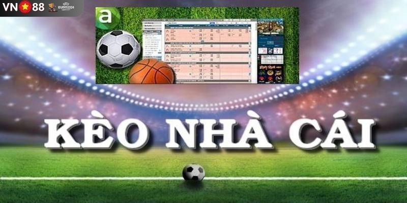 Khám phá tỷ lệ kèo nhà cái VN88
